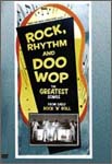 Rock, Rhythm & Doo Wop - dvd