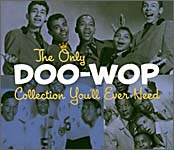 Doo Wop - The Only Collection You'll Ever Need